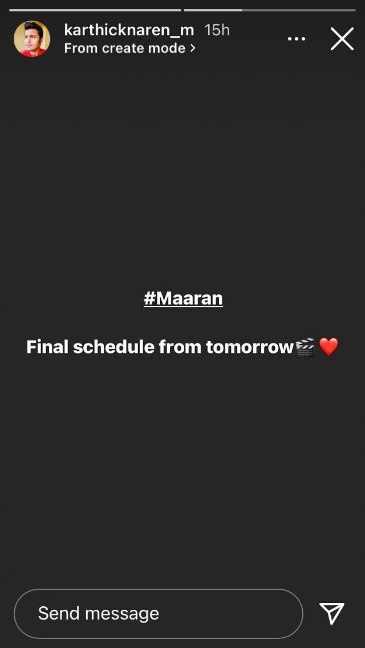 dhanush maaran movie final schedule shoot started karthick naren malavika mohanan