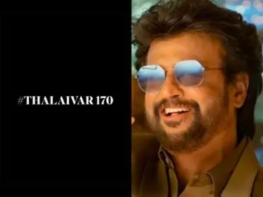'Superstar' Rajinikanth's Thalaivar 170 squad announcement, massive new update about the cast and crew gets fans super excited